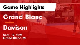 Grand Blanc  vs Davison  Game Highlights - Sept. 19, 2023
