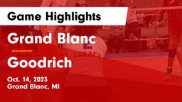 Grand Blanc  vs Goodrich  Game Highlights - Oct. 14, 2023
