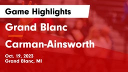 Grand Blanc  vs  Carman-Ainsworth   Game Highlights - Oct. 19, 2023