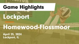 Lockport  vs Homewood-Flossmoor  Game Highlights - April 25, 2024