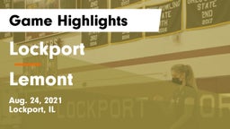 Lockport  vs Lemont Game Highlights - Aug. 24, 2021