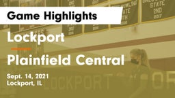 Lockport  vs Plainfield Central  Game Highlights - Sept. 14, 2021