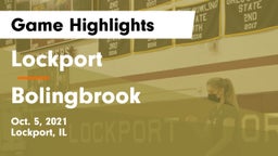 Lockport  vs Bolingbrook  Game Highlights - Oct. 5, 2021