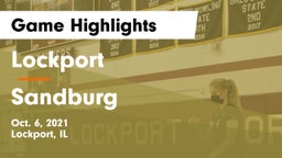 Lockport  vs Sandburg  Game Highlights - Oct. 6, 2021
