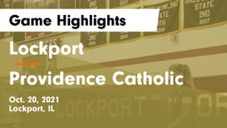 Lockport  vs Providence Catholic  Game Highlights - Oct. 20, 2021