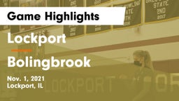 Lockport  vs Bolingbrook  Game Highlights - Nov. 1, 2021