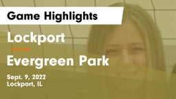 Lockport  vs Evergreen Park  Game Highlights - Sept. 9, 2022
