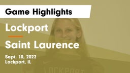 Lockport  vs Saint Laurence  Game Highlights - Sept. 10, 2022
