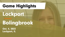 Lockport  vs Bolingbrook  Game Highlights - Oct. 4, 2022