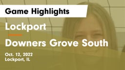 Lockport  vs Downers Grove South  Game Highlights - Oct. 12, 2022