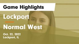 Lockport  vs Normal West  Game Highlights - Oct. 22, 2022