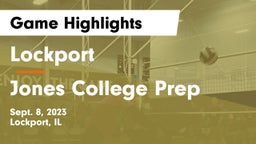 Lockport  vs Jones College Prep Game Highlights - Sept. 8, 2023