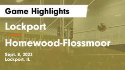 Lockport  vs Homewood-Flossmoor  Game Highlights - Sept. 8, 2023