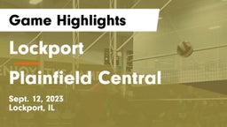 Lockport  vs Plainfield Central  Game Highlights - Sept. 12, 2023