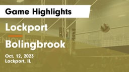 Lockport  vs Bolingbrook  Game Highlights - Oct. 12, 2023