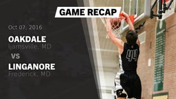 Recap: Oakdale  vs. Linganore  2016