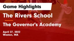 The Rivers School vs The Governor's Academy  Game Highlights - April 27, 2022