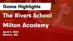 The Rivers School vs Milton Academy Game Highlights - April 8, 2023