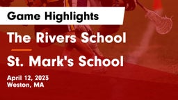 The Rivers School vs St. Mark's School Game Highlights - April 12, 2023