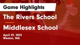 The Rivers School vs Middlesex School Game Highlights - April 29, 2023
