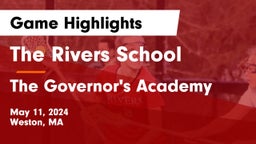 The Rivers School vs The Governor's Academy Game Highlights - May 11, 2024