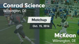 Matchup: Conrad Science High vs. McKean  2016