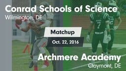 Matchup: Conrad Science High vs. Archmere Academy  2016