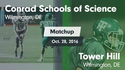 Matchup: Conrad Science High vs. Tower Hill  2016