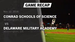 Recap: Conrad Schools of Science vs. Delaware Military Academy  2016