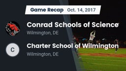 Recap: Conrad Schools of Science vs. Charter School of Wilmington 2017