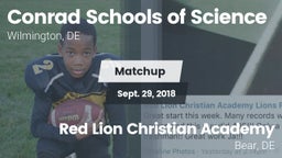 Matchup: Conrad Science High vs. Red Lion Christian Academy 2018