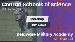Matchup: Conrad Science High vs. Delaware Military Academy  2020