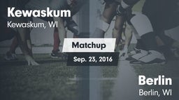 Matchup: Kewaskum  vs. Berlin  2016