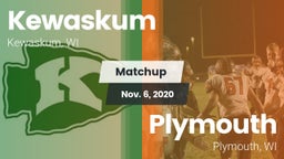 Matchup: Kewaskum  vs. Plymouth  2020