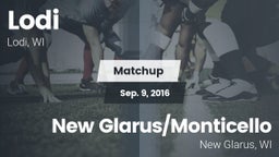 Matchup: Lodi  vs. New Glarus/Monticello  2016