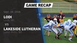 Recap: Lodi  vs. Lakeside Lutheran  2016
