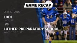 Recap: Lodi  vs. Luther Preparatory School 2016