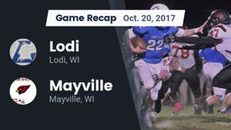 Recap: Lodi  vs. Mayville  2017