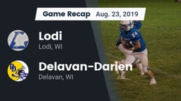 Recap: Lodi  vs. Delavan-Darien  2019