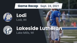 Recap: Lodi  vs. Lakeside Lutheran  2021