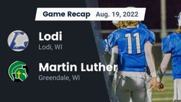 Recap: Lodi  vs. Martin Luther  2022