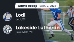 Recap: Lodi  vs. Lakeside Lutheran  2022