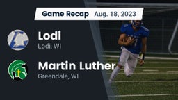 Recap: Lodi  vs. Martin Luther  2023