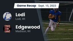 Recap: Lodi  vs. Edgewood  2023