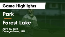 Park  vs Forest Lake  Game Highlights - April 20, 2022