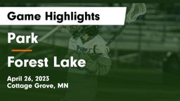 Park  vs Forest Lake  Game Highlights - April 26, 2023