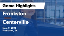 Frankston  vs Centerville Game Highlights - Nov. 2, 2021