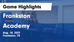 Frankston  vs Academy  Game Highlights - Aug. 18, 2023