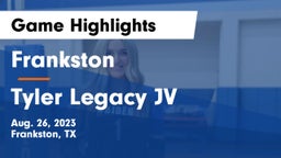 Frankston  vs Tyler Legacy JV Game Highlights - Aug. 26, 2023