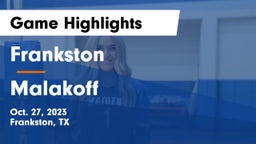 Frankston  vs Malakoff  Game Highlights - Oct. 27, 2023